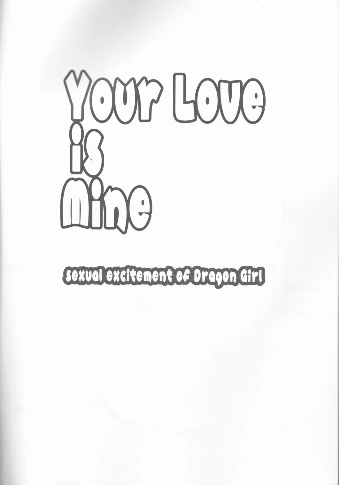 Your Love is Mine – sexual excitement of Dragon Girl 3ページ