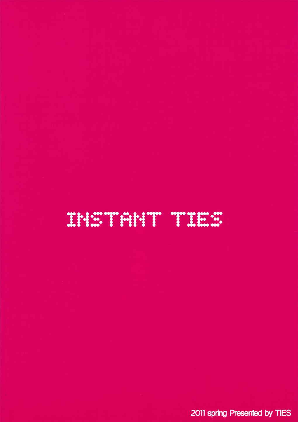 INSTANT TIES 14ページ