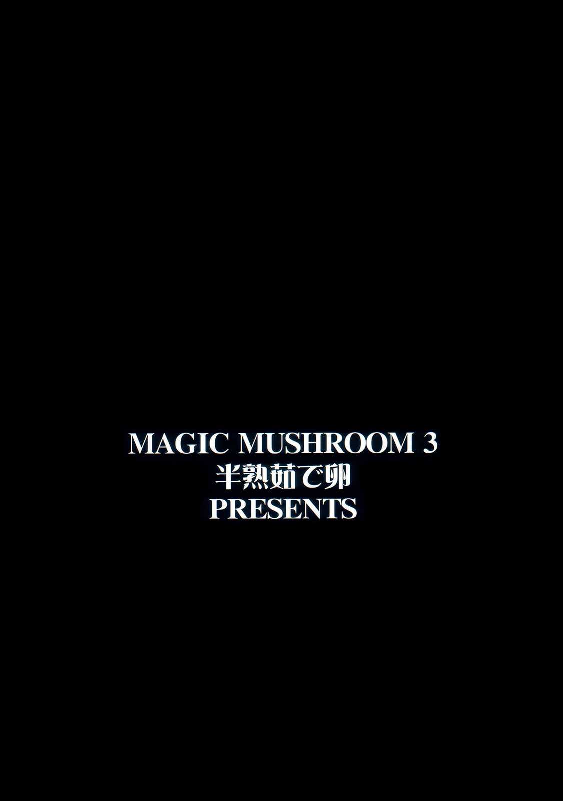 MAGIC MUSHROOM 3 22ページ