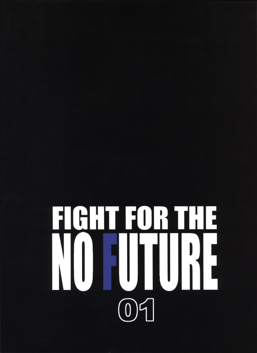 FIGHT FOR THE NO FUTURE 01 34ページ