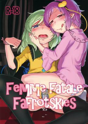 Femme Fatale Fafrotskies