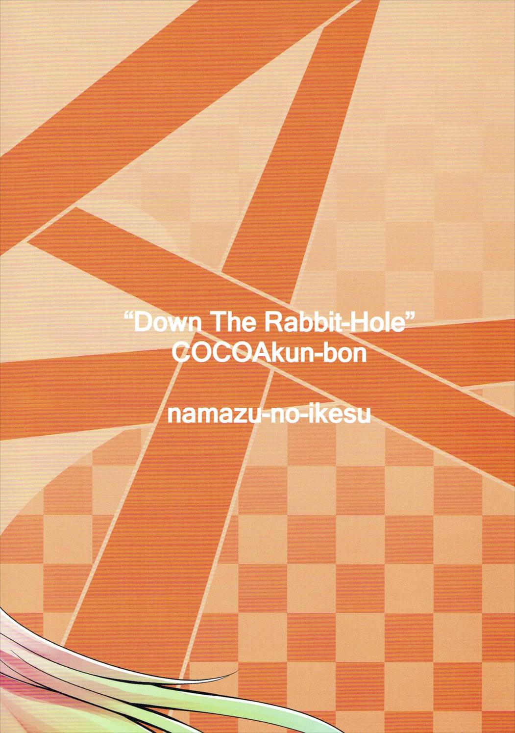 Down The Rabbit-HOle 30ページ