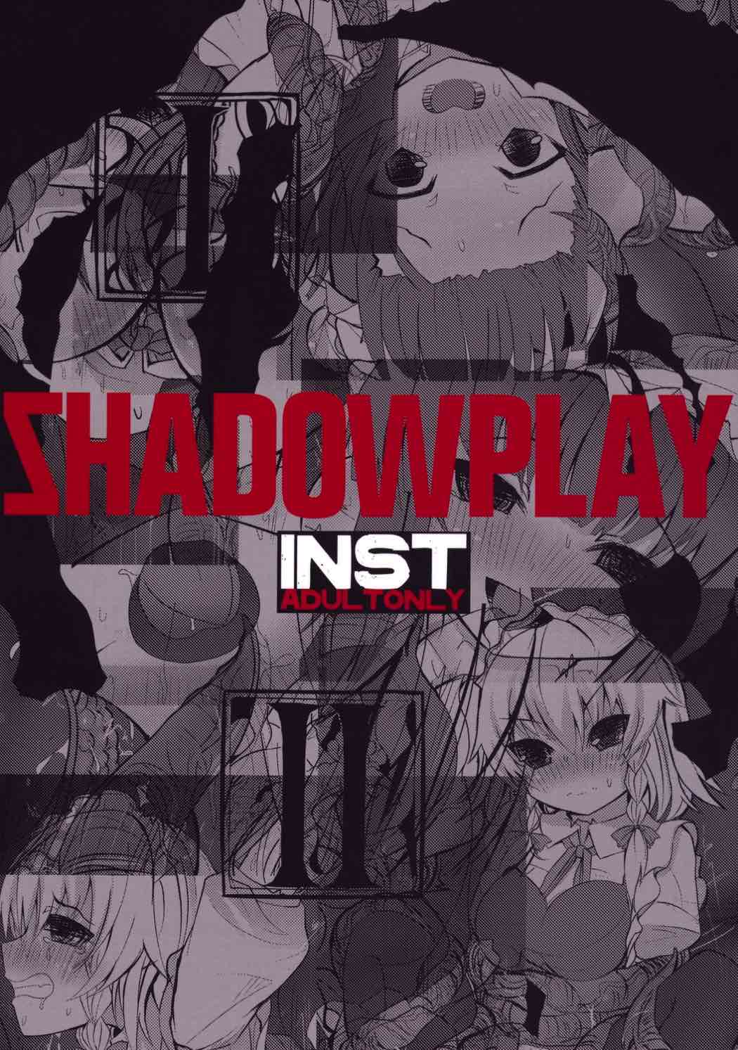 SHADOWPLAY 34ページ