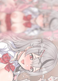 沙〇叉クロヱ⑦/Sa〇mata Chloe⑦