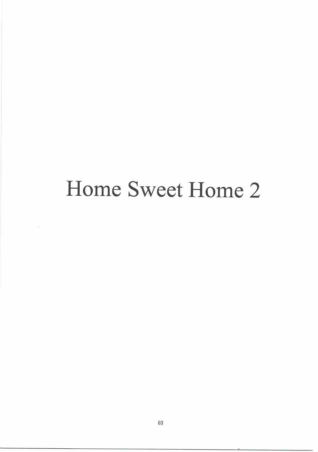 Home Sweet Home 2 2ページ