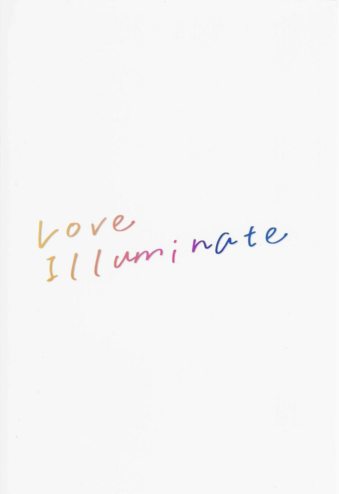 Love Illuminate 22ページ