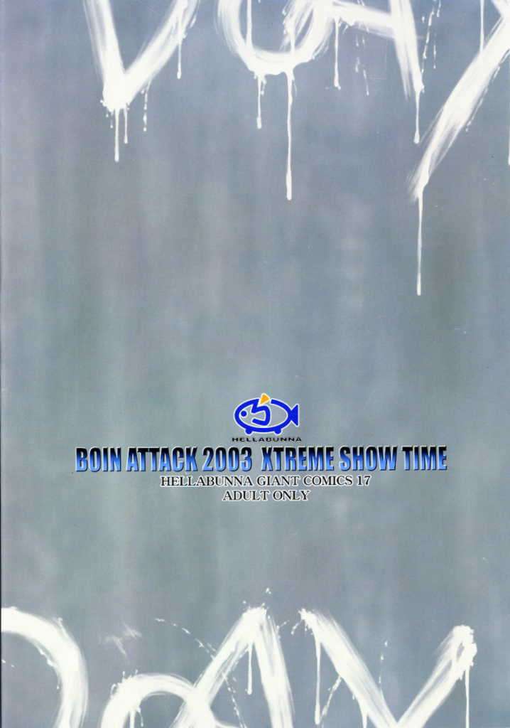 BOIN ATTACK 2003 XTREME SHOW TIME 72ページ